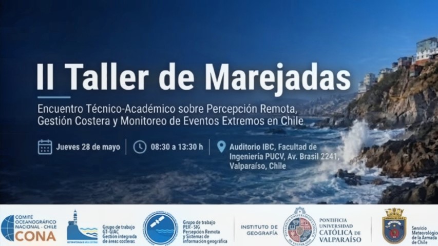 Instituto de Geografía PUCV reunió a especialistas en el II Taller de Marejadas y presentó la primera Carta de Amenaza por Marejadas para la Región de Valparaíso